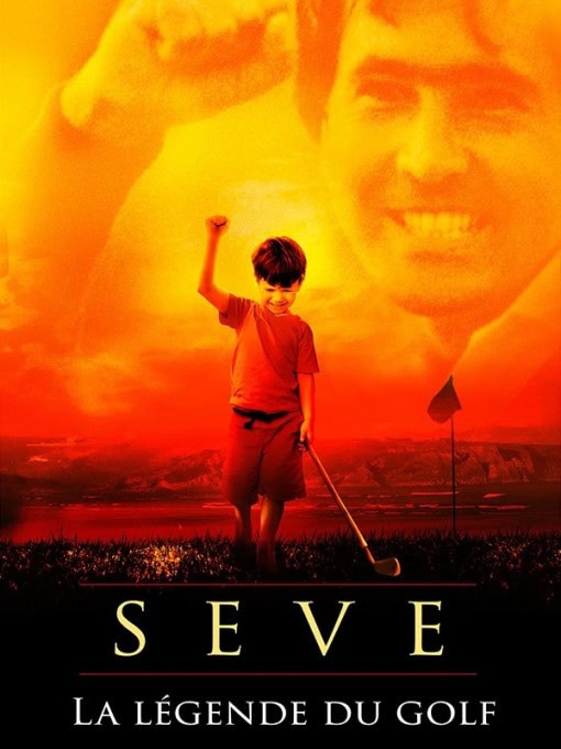 Meilleurs films de golf affiche du film Seve la légende du golf